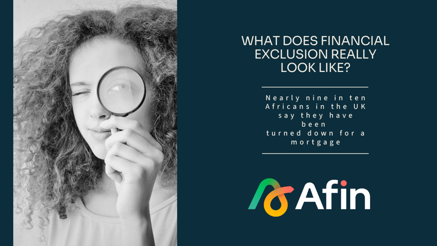 Nearly nine in ten Africans in the UK say they have been turned down for a mortgage