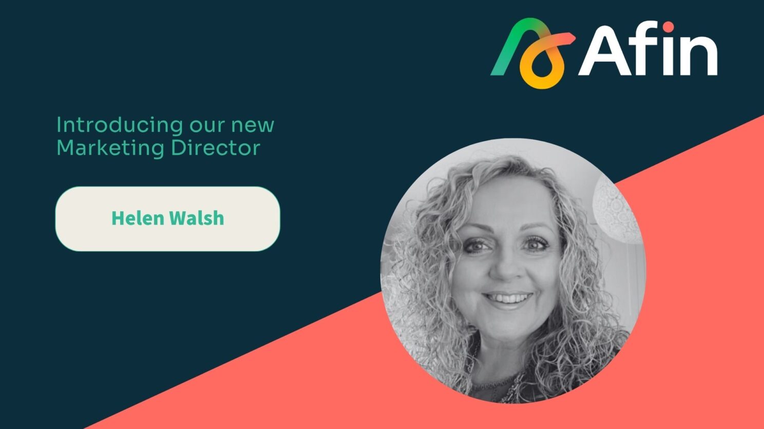 Helen Walsh becomes Marketing Director at Afin Bank